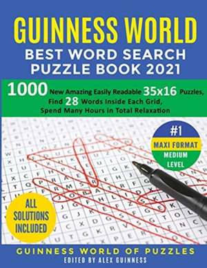 Guinness World Best Word Search Puzzle Book 2021 #1 Maxi Format Medium Level de Guinness World of Puzzles