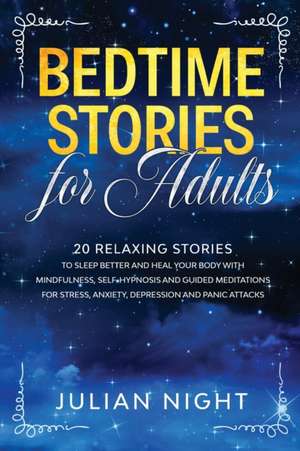 Bedtime Stories for Adults de Julian Night