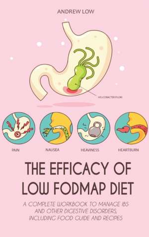 THE EFFICACY OF LOW FODMAP DIET de Andrew Low