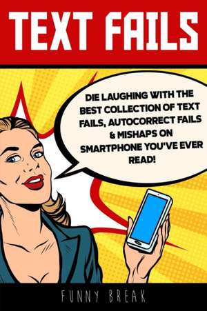 TEXT FAILS de Funny Break