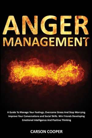 Anger Management de Carson Cooper