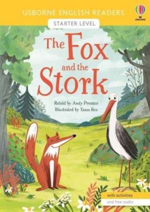 Prentice, A: Fox and the Stork