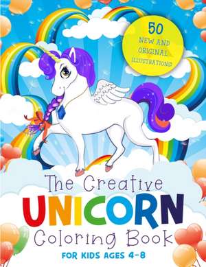 The Creative Unicorn Coloring Book for Kids Ages 4-8 de Mickey Creative Lab