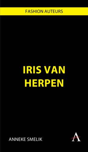 Iris Van Herpen de Anneke Smelik
