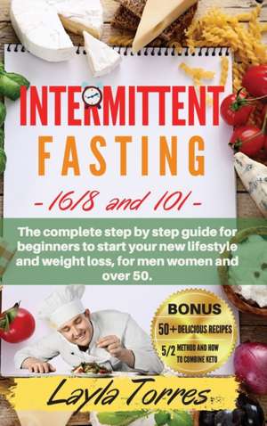 Intermittent Fasting de Layla Torres
