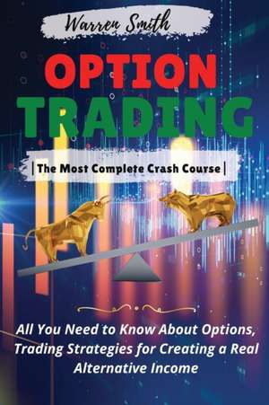 OPTIONS TRADING de Warren Smith