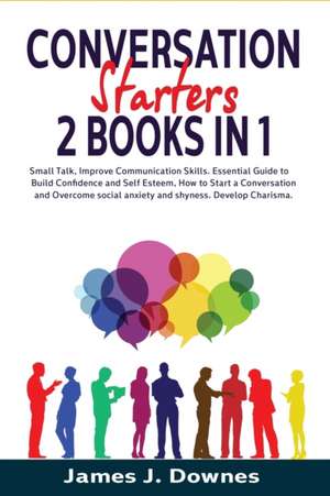 Conversation Starters de James J. Downes