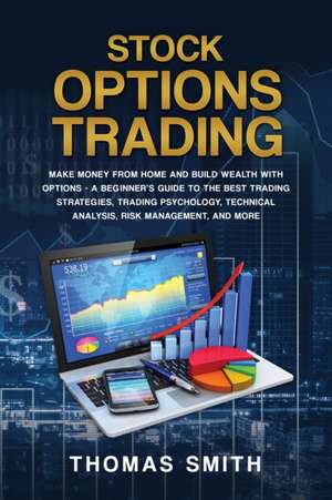 Stock Options Trading de Thomas Smith