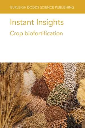 INSTANT INSIGHTS CROP BIOFORTIFICATIOP de Olufemi Aina