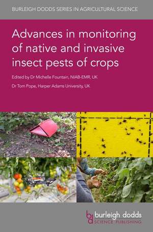 Advances in Monitoring of Native and Invasive Insect Pests of Crops