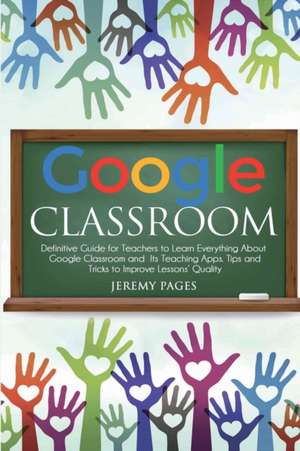 Google Classroom de Jeremy Pages