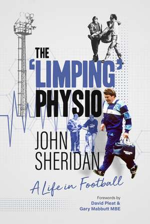 The Limping Physio de John Sheridan