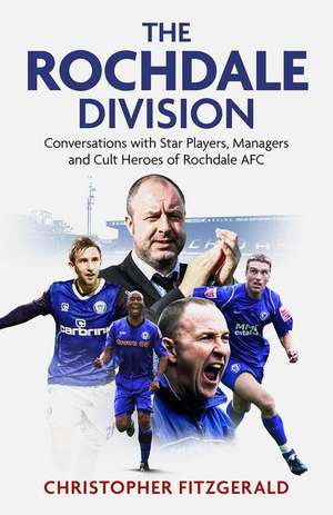 The Rochdale Division de Chris Fitzgerald