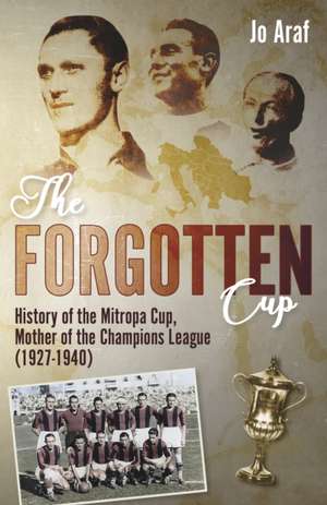 The Forgotten Cup de Jo Araf