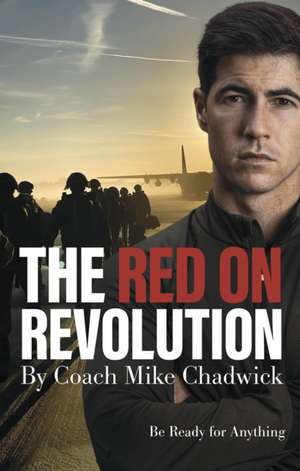 The Red on Revolution de Mike Chadwick