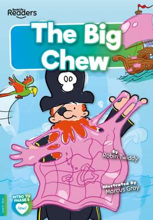 The Big Chew de Robin Twiddy