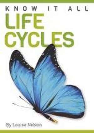 Life Cycles de Louise Nelson