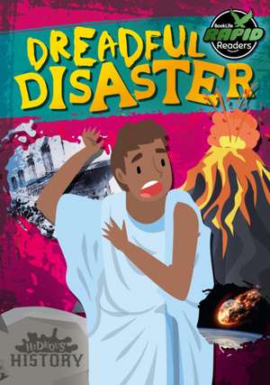 Dreadful Disaster de William Anthony