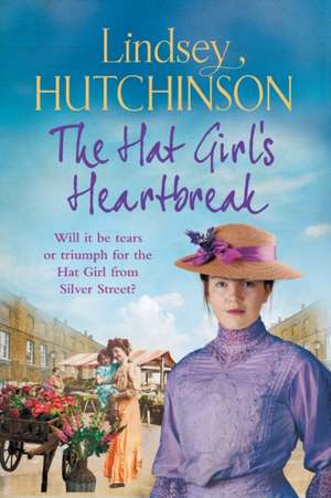 The Hat Girl's Heartbreak de Lindsey Hutchinson