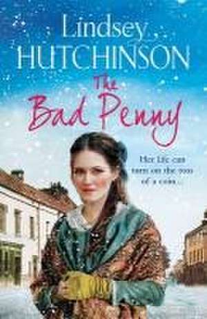 The Bad Penny de Lindsey Hutchinson