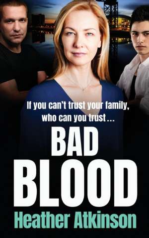 Bad Blood de Heather Atkinson