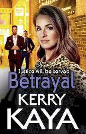 Betrayal de Kerry Kaya