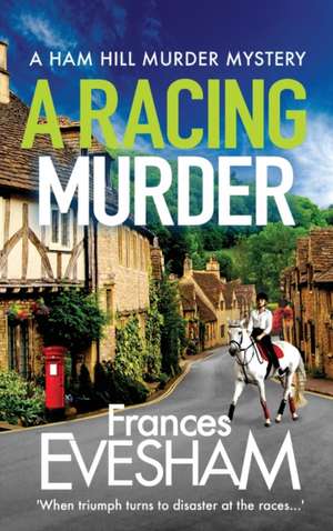 A Racing Murder de Frances Evesham