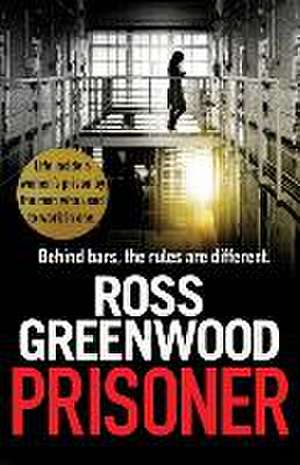 Prisoner de Ross Greenwood