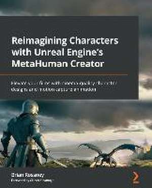 Reimagining Characters with Unreal Engine's MetaHuman Creator de Brian Rossney