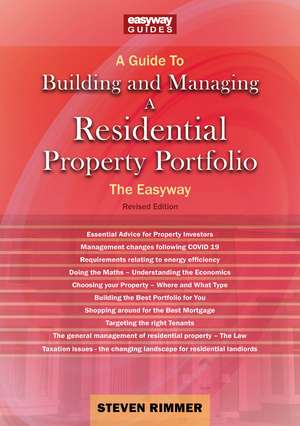 A Guide to Building and Managing a Residential Property Portfolio: The Easyway Revised Edition 2023 de STEVEN RIMMER