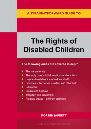 The Rights of Disabled Children de Doreen Jarrett