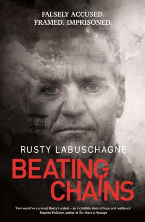 Beating Chains de Rusty Labuschagne