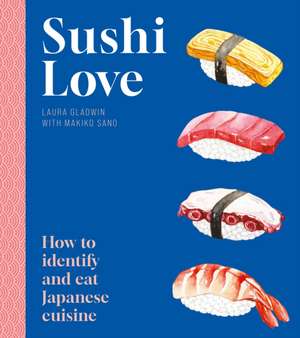 Sushi Love de Laura Gladwin