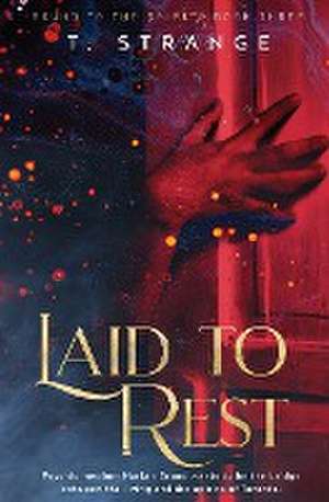 Laid to Rest de T. Strange