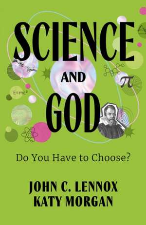 Science and God de John Lennox