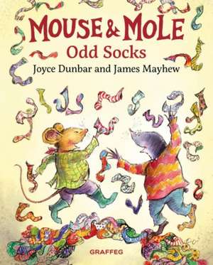 Mouse and Mole: Odd Socks de Joyce Dunbar