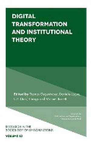 Digital Transformation and Institutional Theory de Thomas Gegenhuber