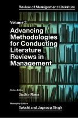 Advancing Methodologies of Conducting Literature Review in Management Domain de Sudhir Rana