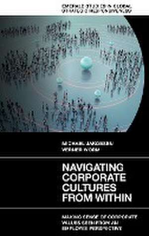 Navigating Corporate Cultures From Within – Making Sense of Corporate Values Seen From an Employee Perspective de Michael Jakobsen