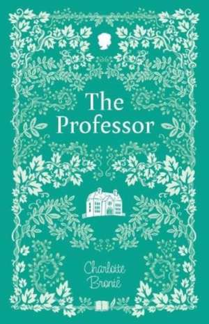 The Professor de Charlotte Bronte