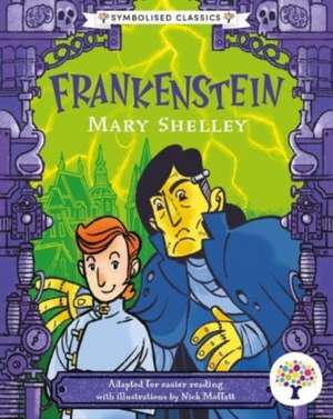 Frankenstein: Accessible Symbolised Edition de Nick Moffatt