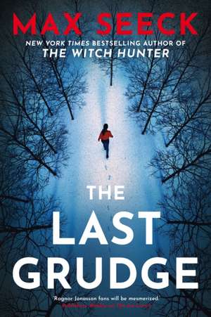 The Last Grudge de Max Seeck