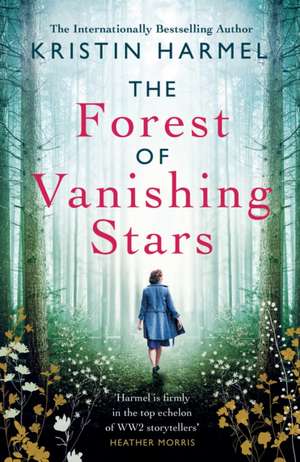 The Forest of Vanishing Stars de Kristin Harmel