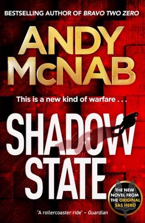 Shadow State de Andy McNab