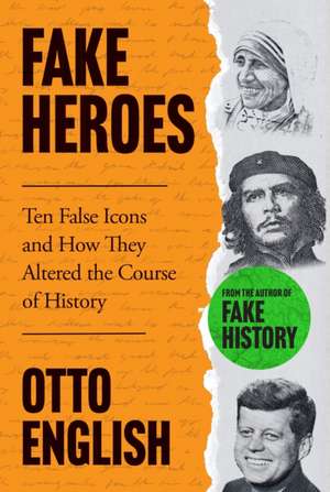 Fake Heroes de Otto English