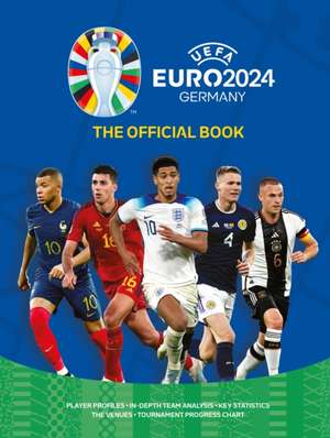 Uefa Euro 2024: The Official Book de Keir Radnedge