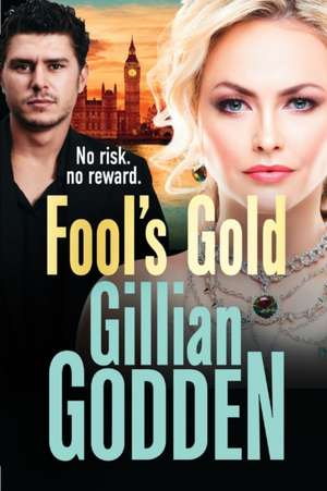 Fool's Gold de Gillian Godden