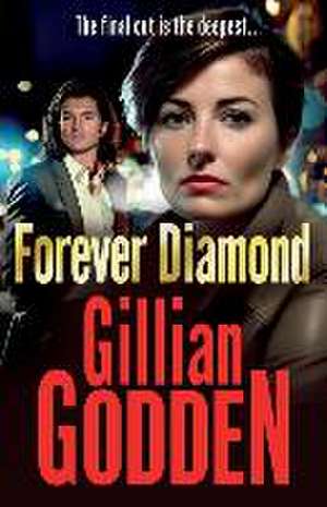 Forever Diamond de Gillian Godden