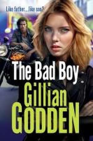 The Bad Boy de Gillian Godden