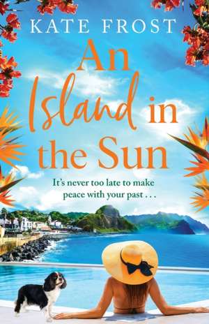 An Island in the Sun de Kate Frost